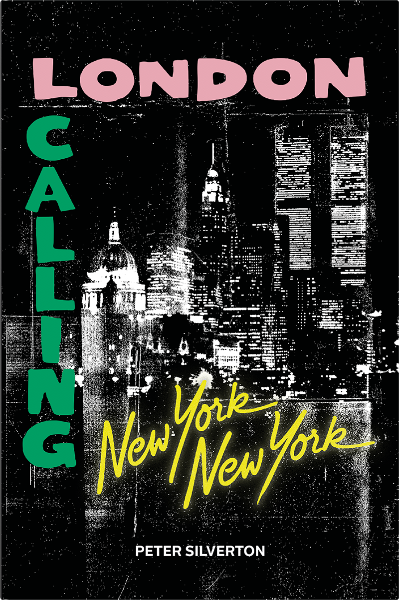 London Calling New York New York