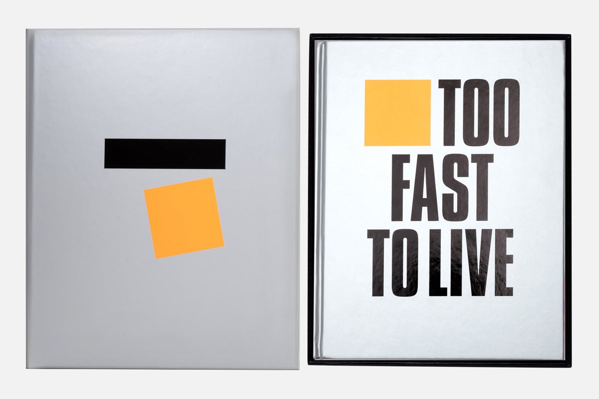 Too Fast To Live Too Young To Die (Limited Edition)