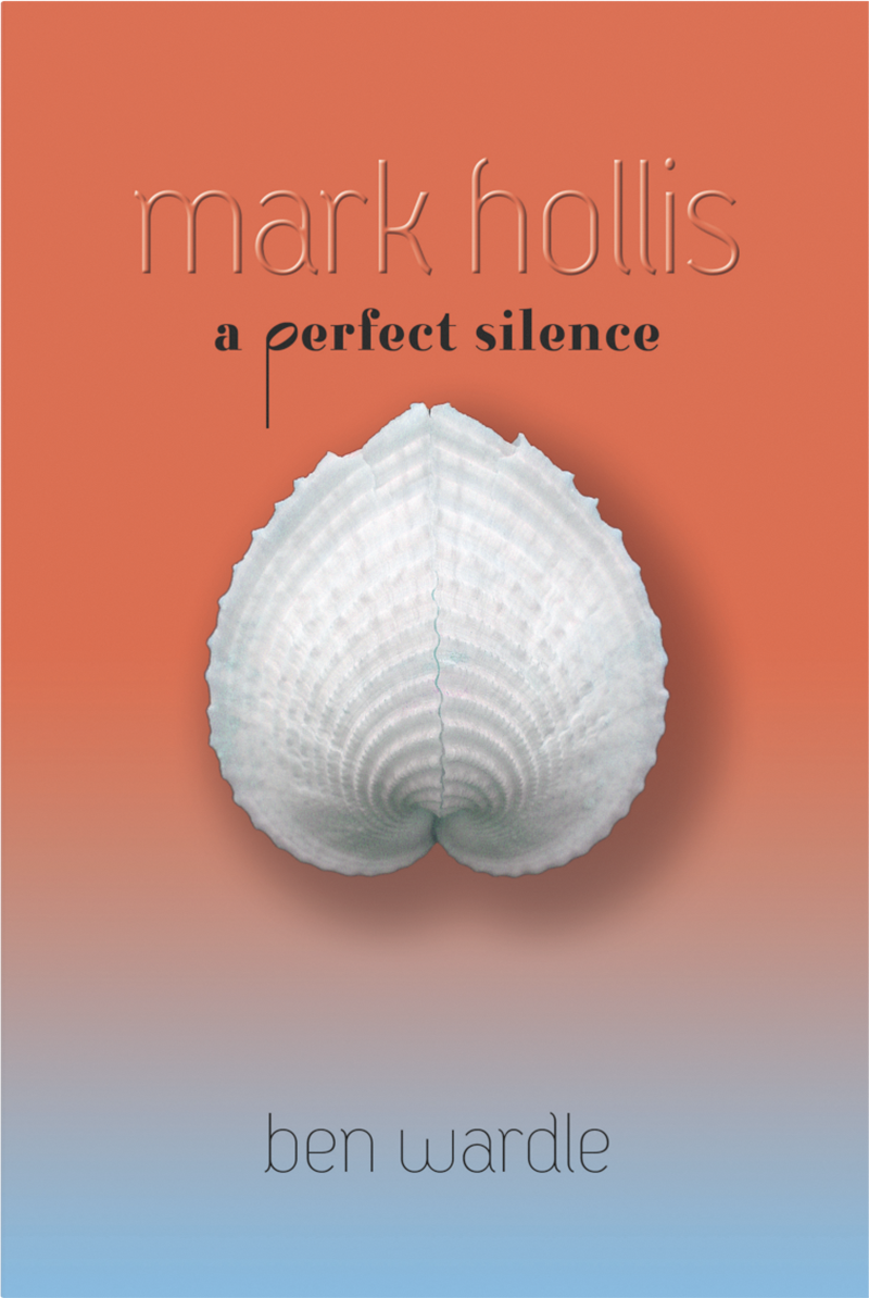 Mark Hollis: A Perfect Silence (Paperback)